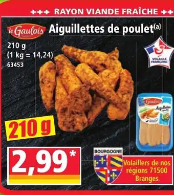 Norma LE GAULOIS Aiguillettes de poulet offre
