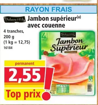 Norma DUFAURE & FIL Jambon supérieur avec couenne offre