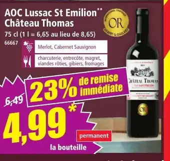 Norma AOC Lussac St Emilion Château Thomas offre