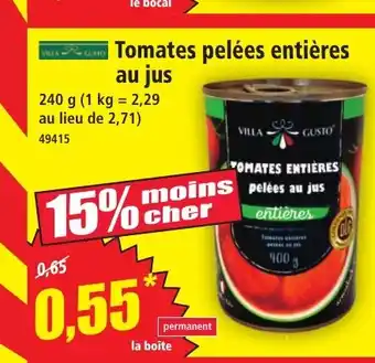 Norma VILLA GUSTO Tomates pelées entières au jus offre