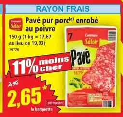 Norma COMPAGN SALOIR Pavé pur porc enrobé au poivre offre