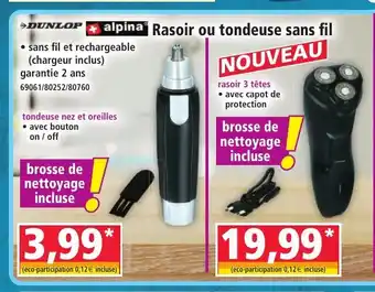 Norma DUNLOP ALPINA Rasoir ou tondeuse sans fil offre