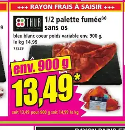 Norma 1/2 palette fumée sans os offre