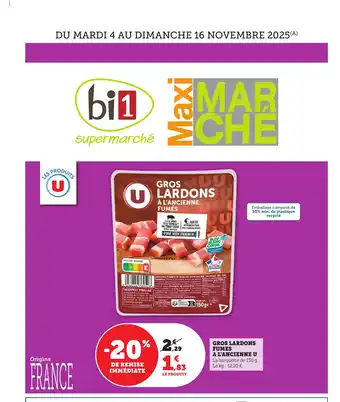Maximarché Gros lardons fumes a l'ancienne u offre
