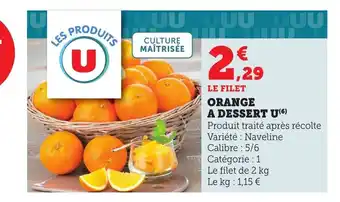 Maximarché Orange a dessert u offre