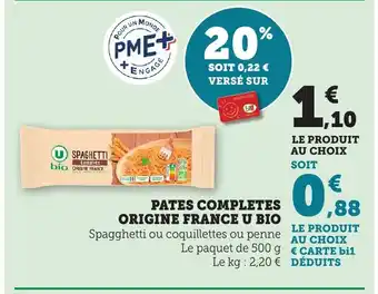 Maximarché Pates completes origine france u bio offre