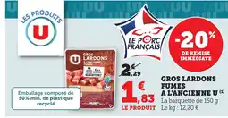 Maximarché Gros lardons fumes a l'ancienne u offre