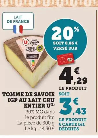 Maximarché Tomme de savoie igp au lait cru entier u offre