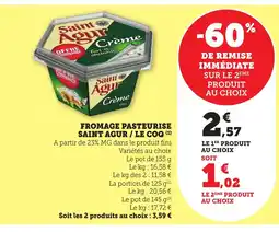 Maximarché Fromage pasteurise saint agur / le coq offre