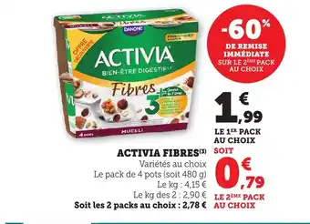 Maximarché ACTIVIA Fibres offre