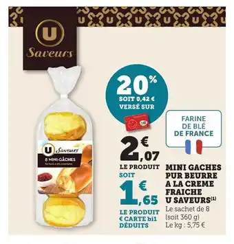 Maximarché Mini gaches pur beurre a la creme fraiche u saveurs offre