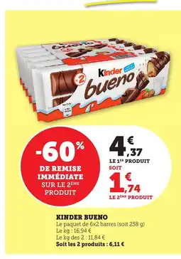 Maximarché KINDER BUENO offre