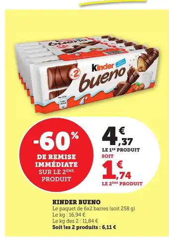 Maximarché KINDER BUENO offre