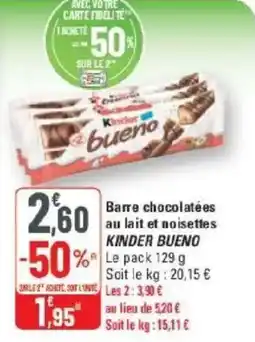 G20 Barre chocolatées au lait et noisettes kinder bueno offre