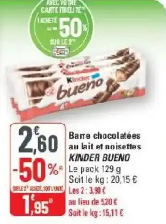 G20 Barre chocolatées au lait et noisettes kinder bueno offre