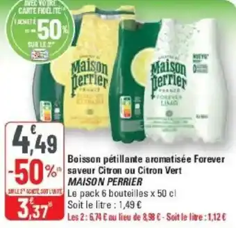 G20 Boisson pétillante aromatisée forever saveur citron ou citron vert maison perrier offre