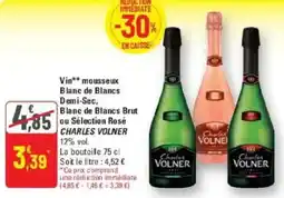 G20 Vin mousseux blanc de blancs demi-sec blanc de blancs brut ou sélection rosé charles volner offre