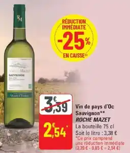 G20 Vin de pays d'oc sauvignon roche mazet offre