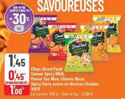 G20 Chips street food saveur spicy bbq poulet tex mex cheese naan spicy curry sauce ou nachos cheddar vico offre