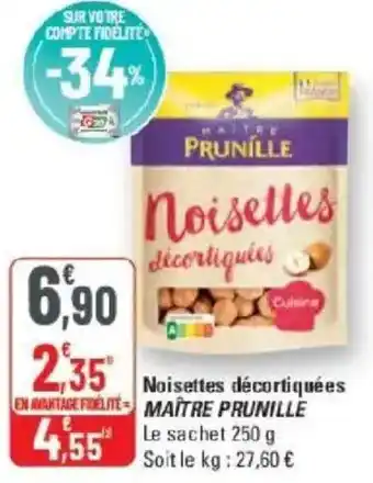 G20 Noisettes décortiquées maître prunille offre