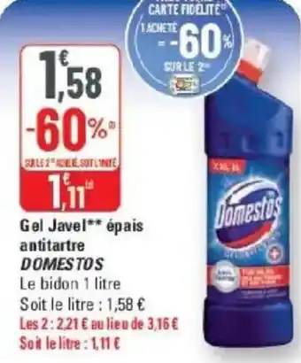 G20 Gel javel épais antitartre domestos offre