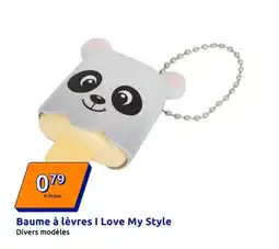 Action Baume à lèvres I Love My Style offre