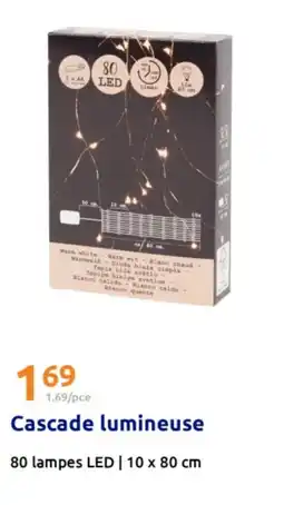 Action Cascade lumineuse offre