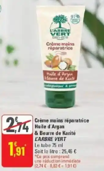 G20 Crème mains réparatrice huile d'argan & beurre de karité l'arbre vert offre