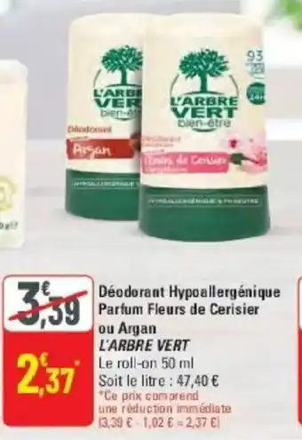 G20 Déodorant hypoallergénique parfum fleurs de cerisier ou argan l'arbre vert offre