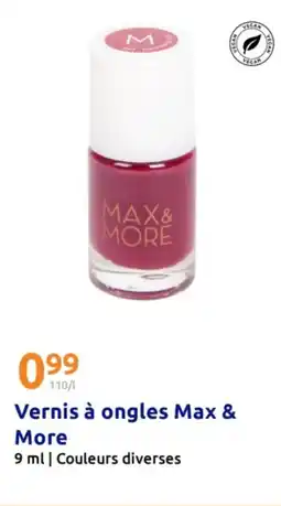 Action MAX& MORE Vernis à ongles offre