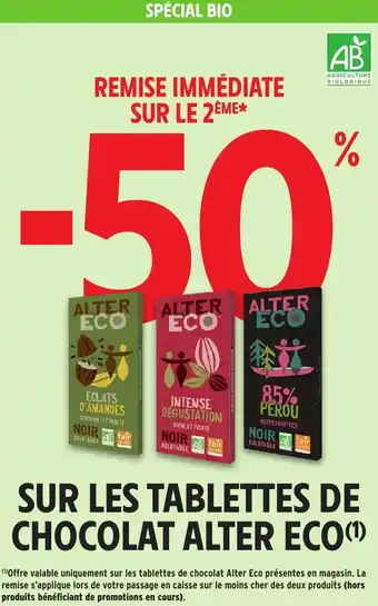 Intermarché Sur les tablettes de chocolat alter eco offre
