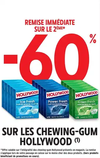 Intermarché Sur les chewing-gum hollywood offre