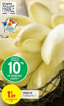 Intermarché Endive offre