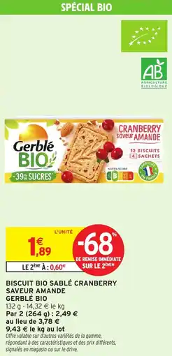 Intermarché Biscuit bio sablé cranberry saveur amande gerblé bio offre