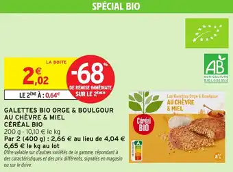 Intermarché Galettes bio orge & boulgour au chèvre & miel céréal bio offre
