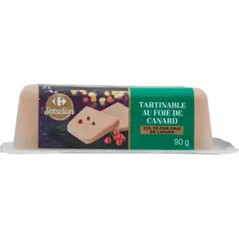 Carrefour CARREFOUR SENSATION Tartinable au foie de canard offre