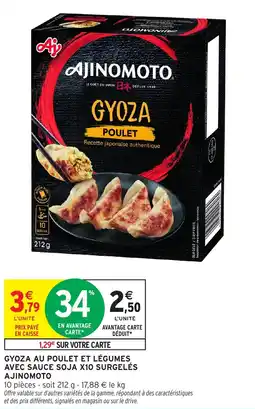 Intermarché Gyoza au poulet et légumes avec sauce soja x10 surgelés ajinomoto offre