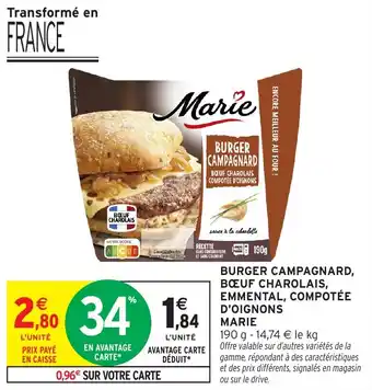 Intermarché Burger campagnard boeuf charolais emmental compotée d'oignons marie offre