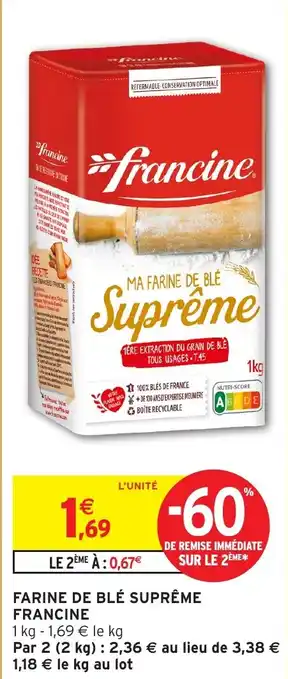 Intermarché Farine de blé suprême francine offre
