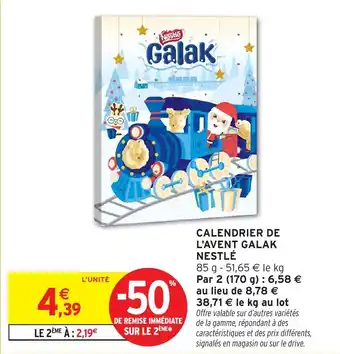 Intermarché Calendrier de l'avent galak nestlé offre
