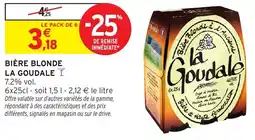 Intermarché Bière blonde la goudale offre