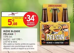 Intermarché Bière blonde pélican offre