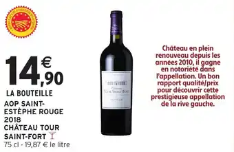 Intermarché Aop saint estèphe rouge 2018 château tour saint-fort offre