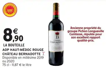 Intermarché Aop haut-médoc rouge château bernadotte offre