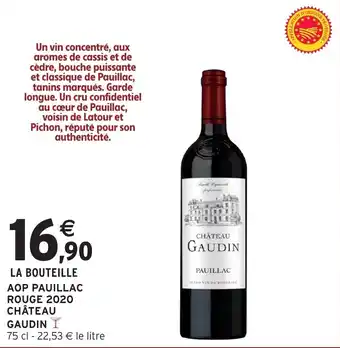Intermarché Aop pauillac rouge 2020 château gaudin offre
