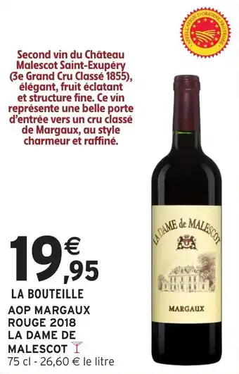 Intermarché Aop margaux rouge 2018 la dame de malescot offre