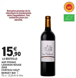 Intermarché Aop pessac leognan rouge 2019 château haut bergey bio offre