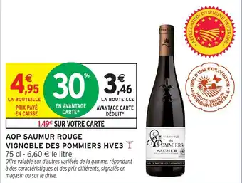Intermarché Aop saumur rouge vignoble des pommiers hve3 offre