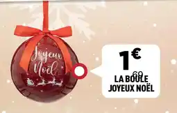 Centrakor La boule joyeux noël offre
