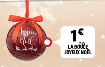 Centrakor La boule joyeux noël offre